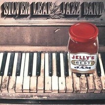 Jelly&#39;s Best Jam, Silver Leaf Jazz Band, Acceptable - £3.30 GBP