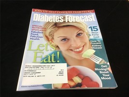 Diabetes Forecast Magazine June 2006 Let&#39;s Eat!  15 Ways to Keep Cool - $10.00