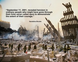 SEPTEMBER 11, 2001 911 TRIBUTE QUOTE GERALDINE BROOKS PHOTO PRINT VARIOU... - $4.95+