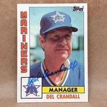 1984 Topps #721 Del Crandall Autographed Signed Seattle Mariners Card - £6.35 GBP