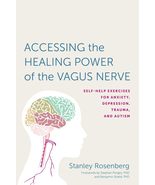 Accessing the Healing Power of the Vagus Nerve: Self-Help Exercises for Anxiety, - $9.89