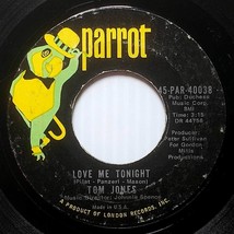 Tom Jones - Love Me Tonight / Hide and Seek [7&quot; 45 rpm Single] 45-PAR-40038 - £2.72 GBP