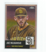 JOE MUSGROVE (San Diego Padres) 2022 TOPPS CHROME PLAT ANNIV REFRACTOR C... - $4.95