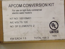 APCOM 100109451 , 2 Element 1500W/120V Light Duty Conversion Kit - $70.00