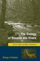 The Biology of Streams and Rivers (Biology of Habitats) (Biology of Habi... - £66.61 GBP