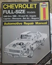 Haynes Repair Manual Chevrolet Full Size Models 1969-1990 V6 & V8 - 400 pages - £9.84 GBP