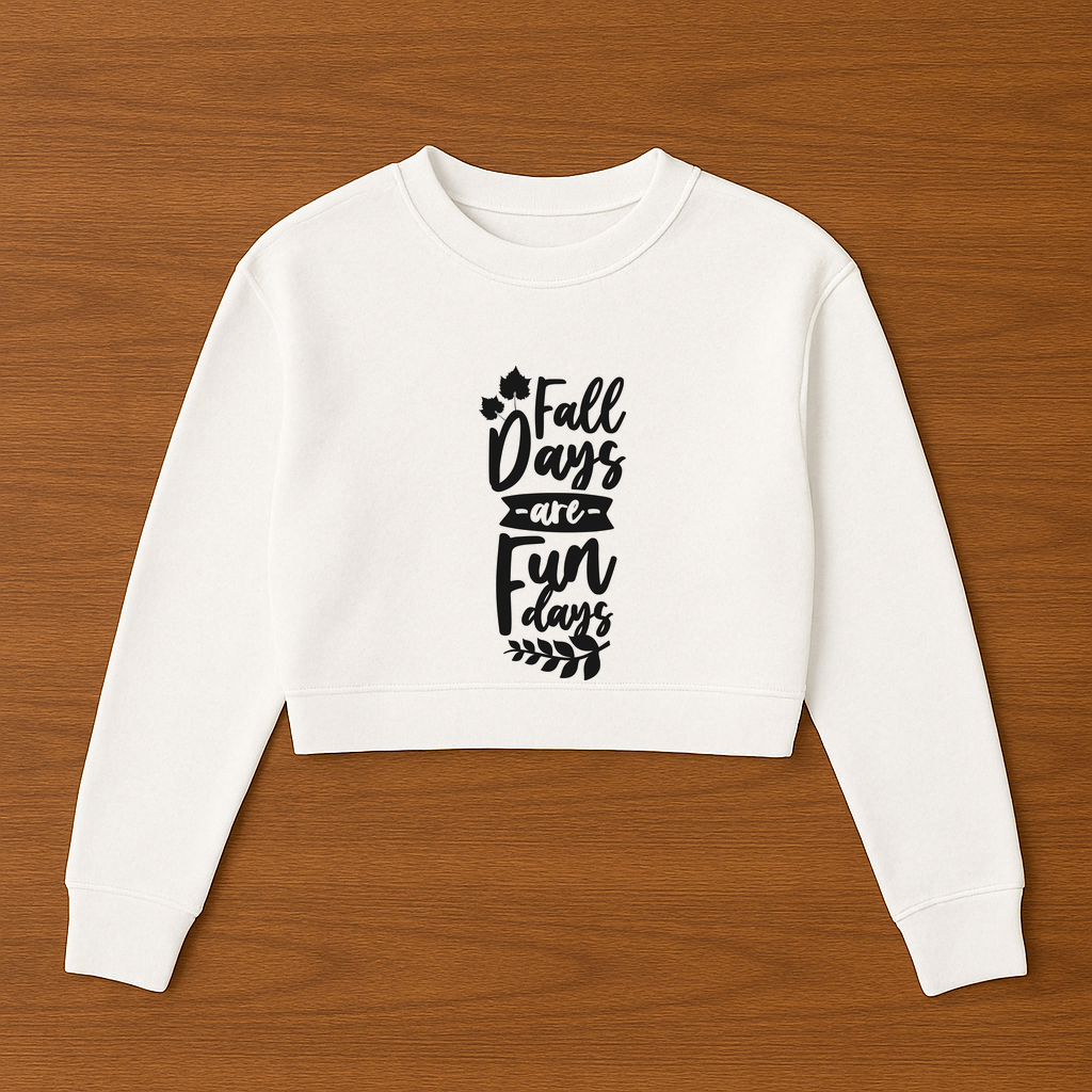 Fall Days Are Fun Days Womens Cropped Crewneck Sweater - $29.99