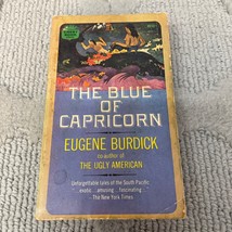 The Blue Of Capricorn Romance Paperback Book by Eugene Burdick 1962 - £9.73 GBP