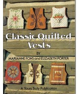 Classic Quilted Vests Marianne Fons and Elizabeth Porter  - $7.00