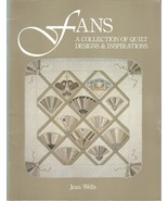 Quilt Pattern Fans Collection by Jean Wells Piecing  - $8.00