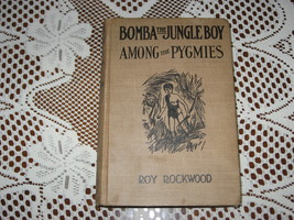 Bomba the Jungle Boy: Among the Pygmies-Book-1st Edition-Cupples &amp; Leon-... - $15.00