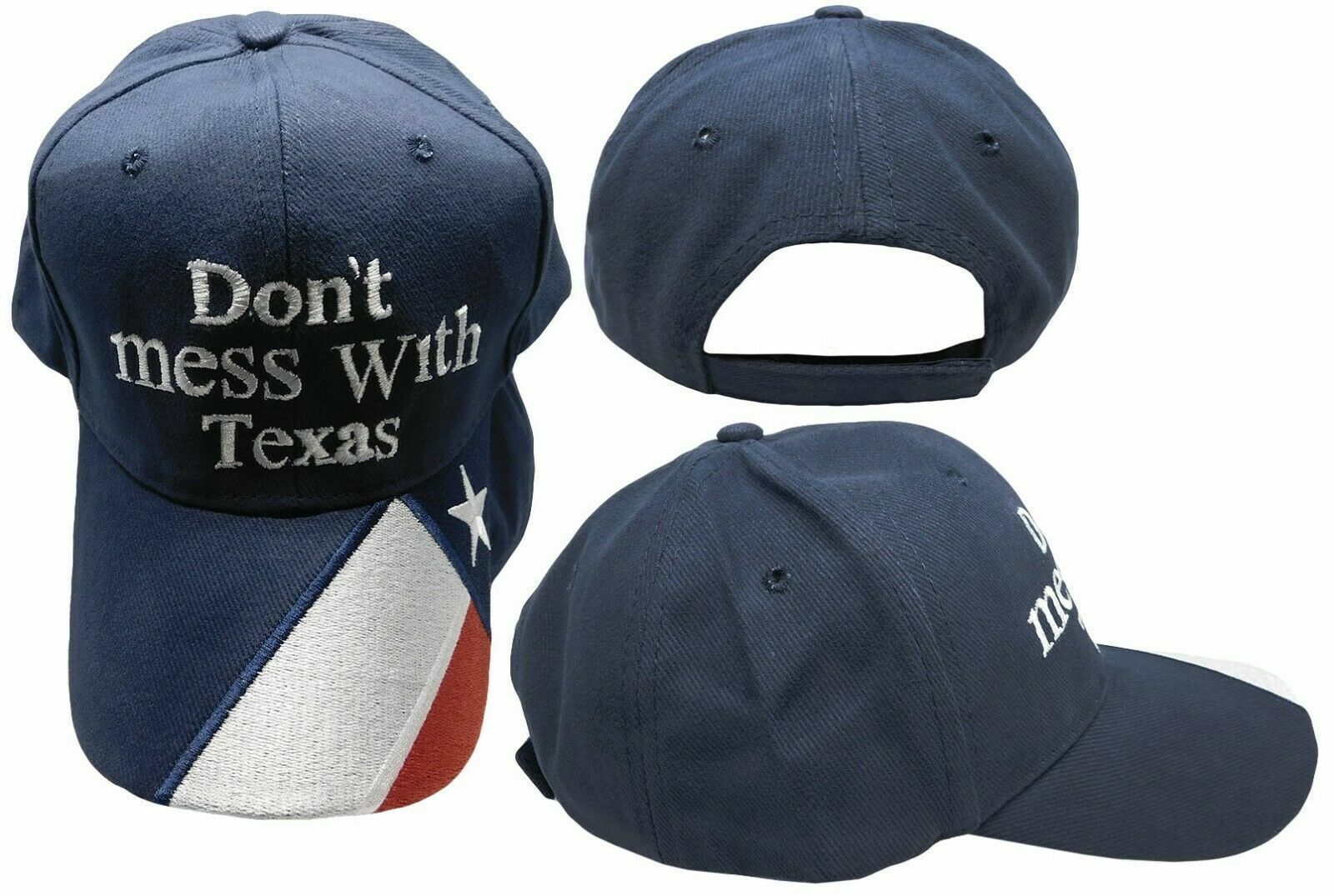 Primary image for Don'T Mess With Texas With Texas Flag On Bill Navy Blue Embroidered Cap Hat