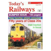 Today&#39;s Railways Magazine August 2007 mbox2675 Fifty years of Class 20s  Irish t - £3.83 GBP