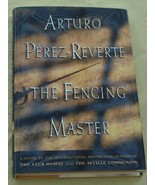 The Fencing Master - Arturo Perez-Reverte - 1988/1998 Translation - VGC ... - $13.52 CAD