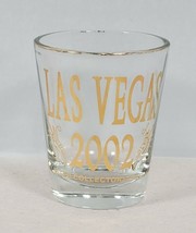 Las Vegas 2002 Limited Collector;s Edition Las Vegas NV Souvenir Shot Glass - $5.00