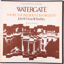 John W. Dean III – Watergate, Vol. 3: &quot;I Hope The President Is Forgiven&quot; LP - £44.91 GBP