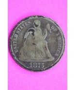1875 P Seated Liberty Dime Exact Silver Coin In Pics Scarce Semi Key Dat... - $26.34 CAD