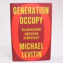 SIGNED Generation Occupy: Reawakening American Democracy By Michael Levitin HCDJ - £15.86 GBP