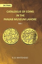 Catalogue Of Coins in The Panjab Museum, Lahore (Indo-Greek Coins) V [Hardcover] - £25.58 GBP