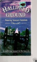 Hallowed Ground - Preserving Tennessee&#39;s Battlefields (VHS, 2001) - £3.94 GBP