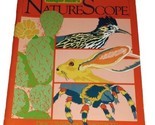 Ranger Rick’s Nature Scope: Discovering Deserts (1989 Volume 1 Number 5) - $15.00