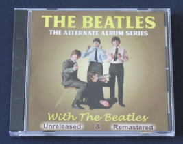 The Beatles - With The Beatles Cd Alternate Album ! Rare 30 Unreleased Tracks! - £20.44 GBP