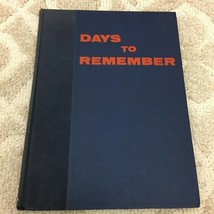 Days to Remember by Gunther &amp; Quint published by Harper &amp; Brothers 1956 - £9.58 GBP