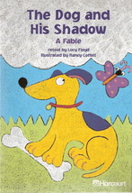 The Dog and His Shadow by Lucy Floyd 0153230746 Grade 2 - $5.00