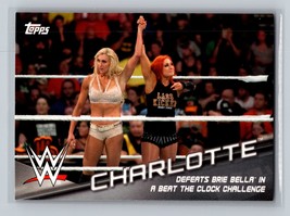 Charlotte #3 2016 Topps WWE Divas Revolution The Revolution - £1.51 GBP