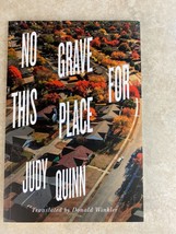 No Grave For This Place  By Judy Quinn Paper Back Book - £2.28 GBP