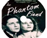 The Phantom Fiend (1932) Movie DVD [Buy 1, Get 1 Free] - $9.99