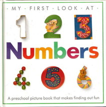 My First Look At Numbers by Dorling Kindersley 0679805338 - $7.00