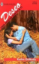 Una Noche Junto A Ti (Spanish Edition) Denosky, Kathie - $8.77