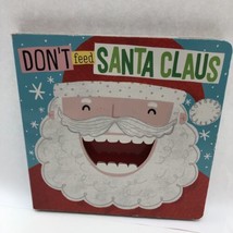 Don&#39;t Feed Santa Claus by Make Believe Ideas Ltd; Greening, Rosie - £7.73 GBP