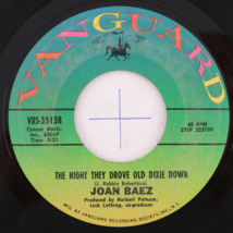 Joan Baez – The Night They Drove Old Dixie Down /  Time 45 rpm Vinyl 7&quot; Single - £8.37 GBP