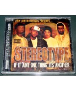 STEREOTYPE - IF IT AINT ONE THING...ITS ANOTHER  - £11.72 GBP