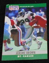 1990 Pro Set Jerome Brown 244, Philadelphia Eagles, NFL Football Sports Card, A+ - £11.84 GBP