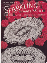 1952 Sparkling White Doilies Crochet Patterns Star Book No 91 American Thread  - £8.01 GBP