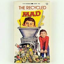 The Recycled Mad 3rd Print 1973 PB by William M. Gaines Albert B. Feldstein