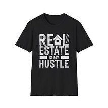 Real Estate Is My Hustle Real Estate Tee Shirt, Realtor T-Shirt, Unisex ... - $21.62+