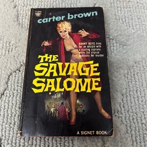 The Savage Salome Mystery Paperback Book by Carter Brown from Signet Books 1961 - £11.25 GBP
