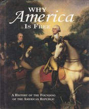 Why America is Free: A History of the American Republic, 1750-1800 - £1.81 GBP