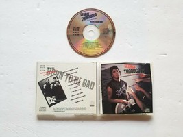 Born To Be Bad by George Thorogood (CD, 1988, EMI) - £5.83 GBP