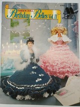 Fashion Doll BIRTHDAY BELLES VOL II ~ 6 Designs Annie&#39;s Attic DOLL Patte... - $8.56