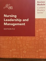 ATI Nursing Leadership and Management Edition 9.0 Review Module Content ... - $15.88