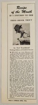 1946 Magazine Photo Ted Trueblood Field &amp; Stream Recipe Fried Brook Trout - £7.32 GBP