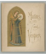 Matins Vespers Victorian gift book DeWolfe Fisk & Co Boston 1900 gilt Ch... - €23,25 EUR Matins Vespers Victorian gift book DeWolfe Fisk & Co Boston 1900 gilt Ch... - €23,25 EUR