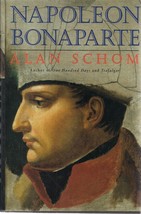 Napoleon Bonaparte by Alan Schom - $19.95