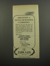 1953 The Park Lane Hotel Ad - Arranging a social or business gathering? - $18.49