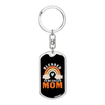 Blessed to be Mom Stainless Steel or 18k Gold Premium Swivel Dog Tag Keychain - £30.01 GBP+